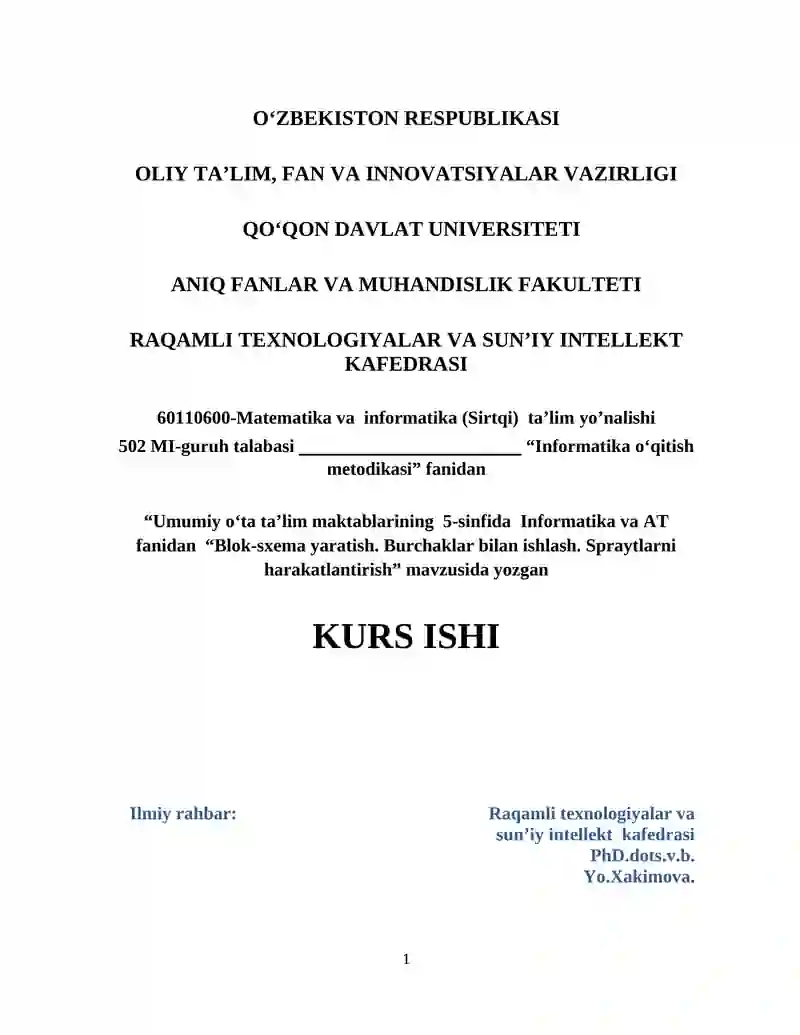 Umumiy o‘ta ta’lim maktablarining 5-sinfida Informatika va AT fanidan “Blok-sxema yaratish. Burchaklar bilan ishlash. Spraytlarni harakatlantirish”