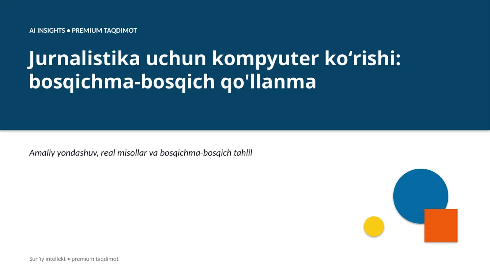 Jurnalistika uchun kompyuter koʻrishi: bosqichma-bosqich qo'llanma 1