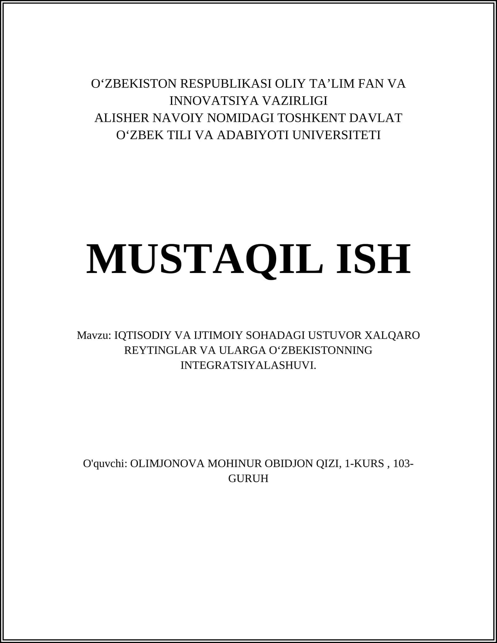 IQTISODIY VA IJTIMOIY SOHADAGI USTUVOR XALQARO REYTINGLAR VA ULARGA OʻZBEKISTONNING INTEGRATSIYALASHUVI 1