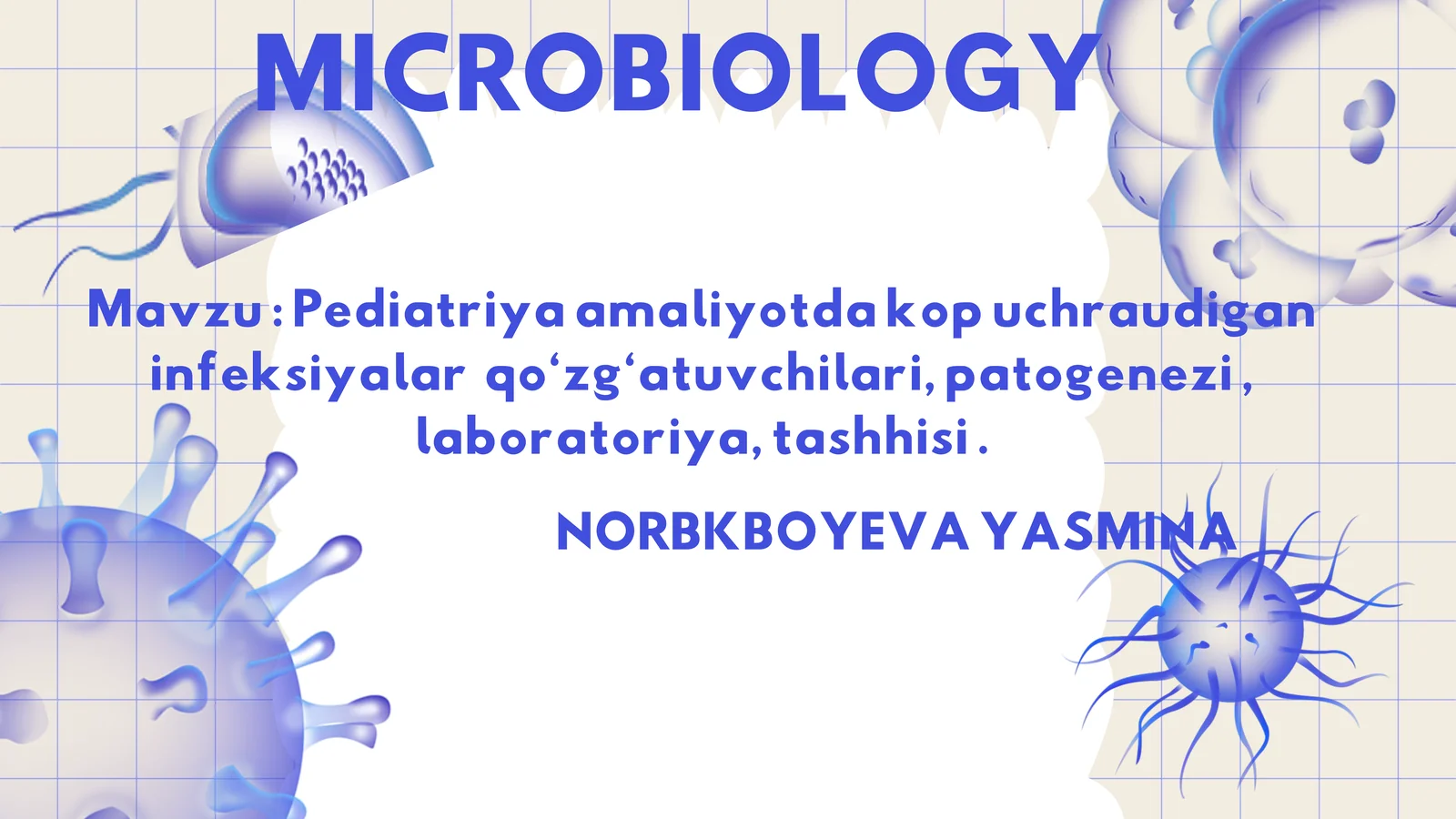 MICROBIOLOGY 1