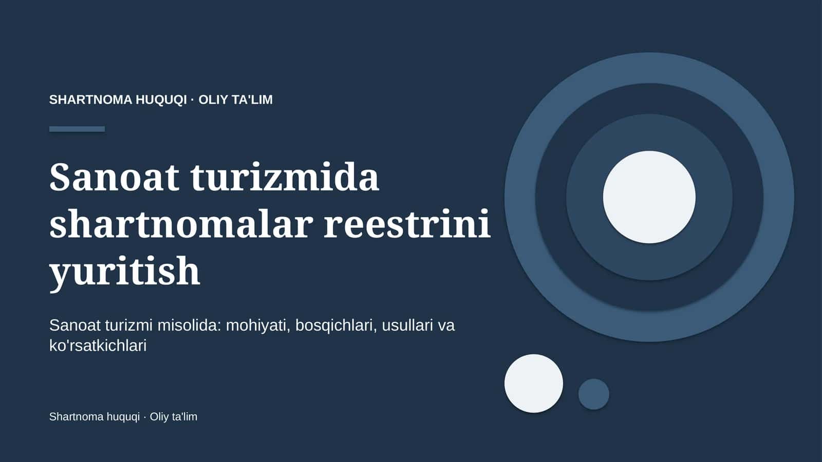 sanoat turizmida shartnomalar reestrini yuritish 2697 1