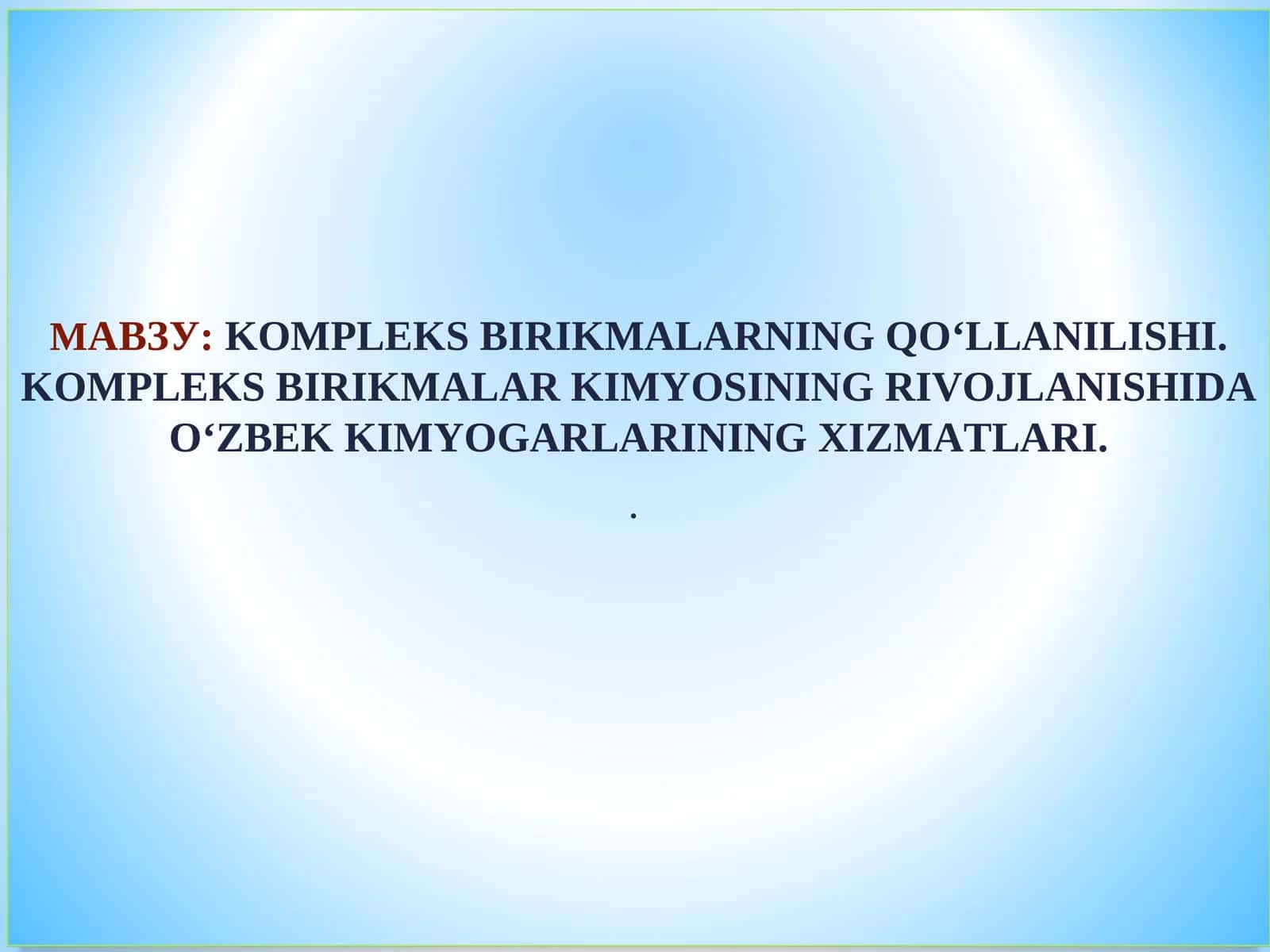 KOMPLEKS BIRIKMALARNING QO‘LLANILISHI 1