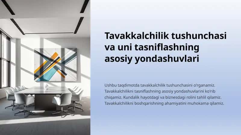 Tavakkalchilik tushunchasi va uni tasniflashning asosiy yondashuvlari 1