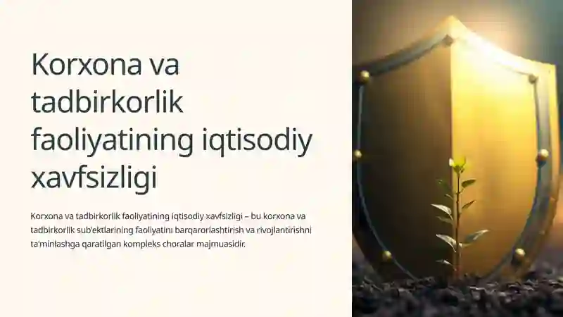 Korxona va tadbirkorlik faoliyatining iqtisodiy xavfsizligi