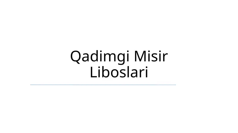 Qadimgi Misir Liboslari 1