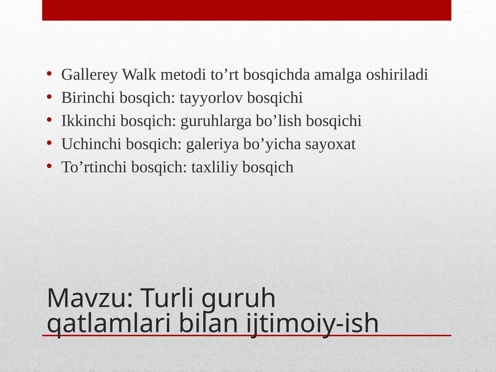 Gallerey Walk metodi 1