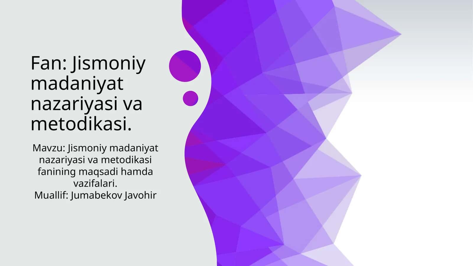 Fan: Jismoniy madaniyat nazariyasi va metodikasi 1
