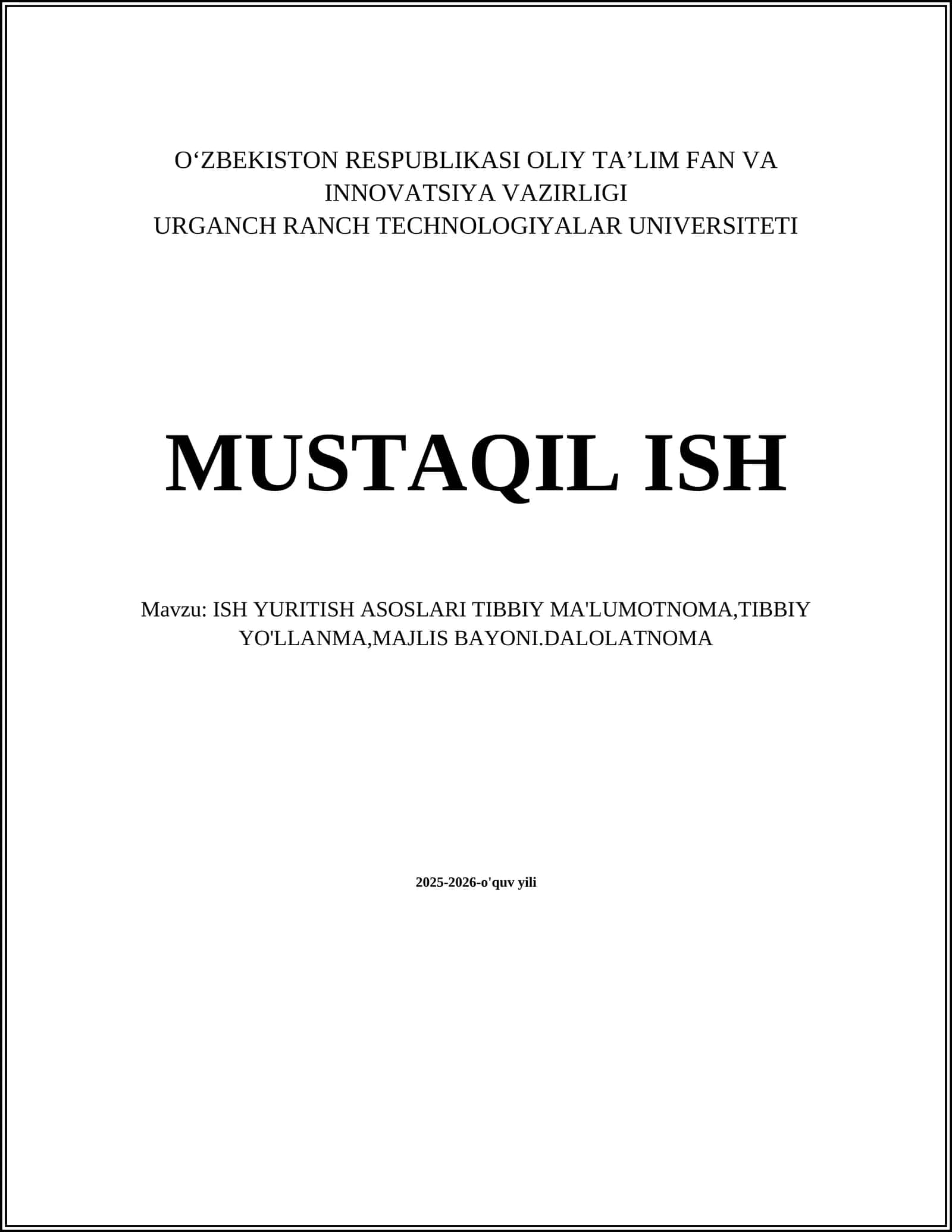 ISH YURITISH ASOSLARI TIBBIY MA'LUMOTNOMA 1