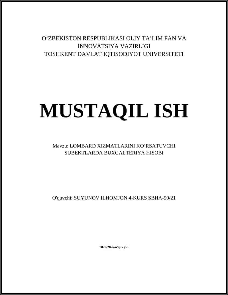 LOMBARD XIZMATLARINI KO‘RSATUVCHI SUBEKTLARDA BUXGALTERIYA HISOBI 1