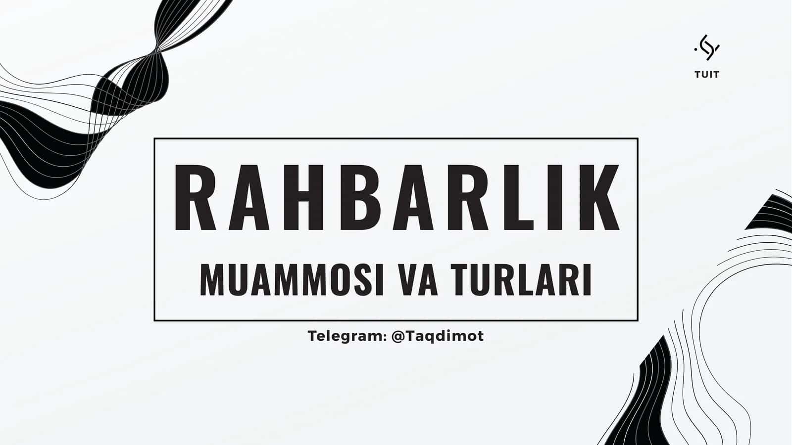 RAHBARLIK 1