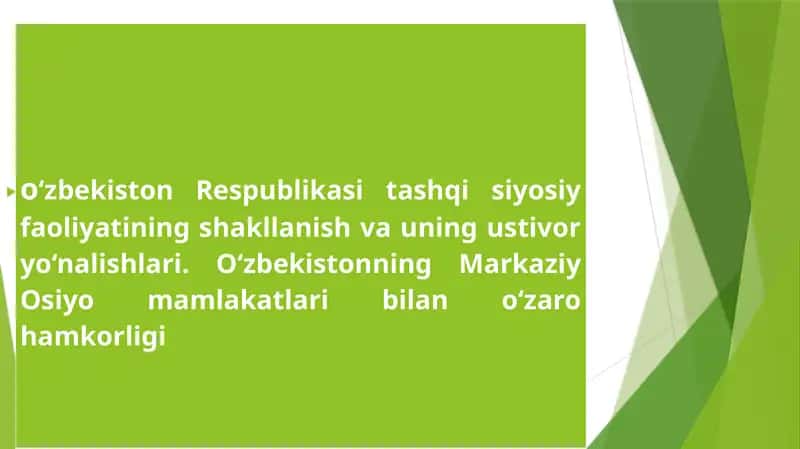 O‘zbekiston Respublikasi tashqi siyosiy faoliyatining shakllanish va uning ustivor yo‘nalishlari 1