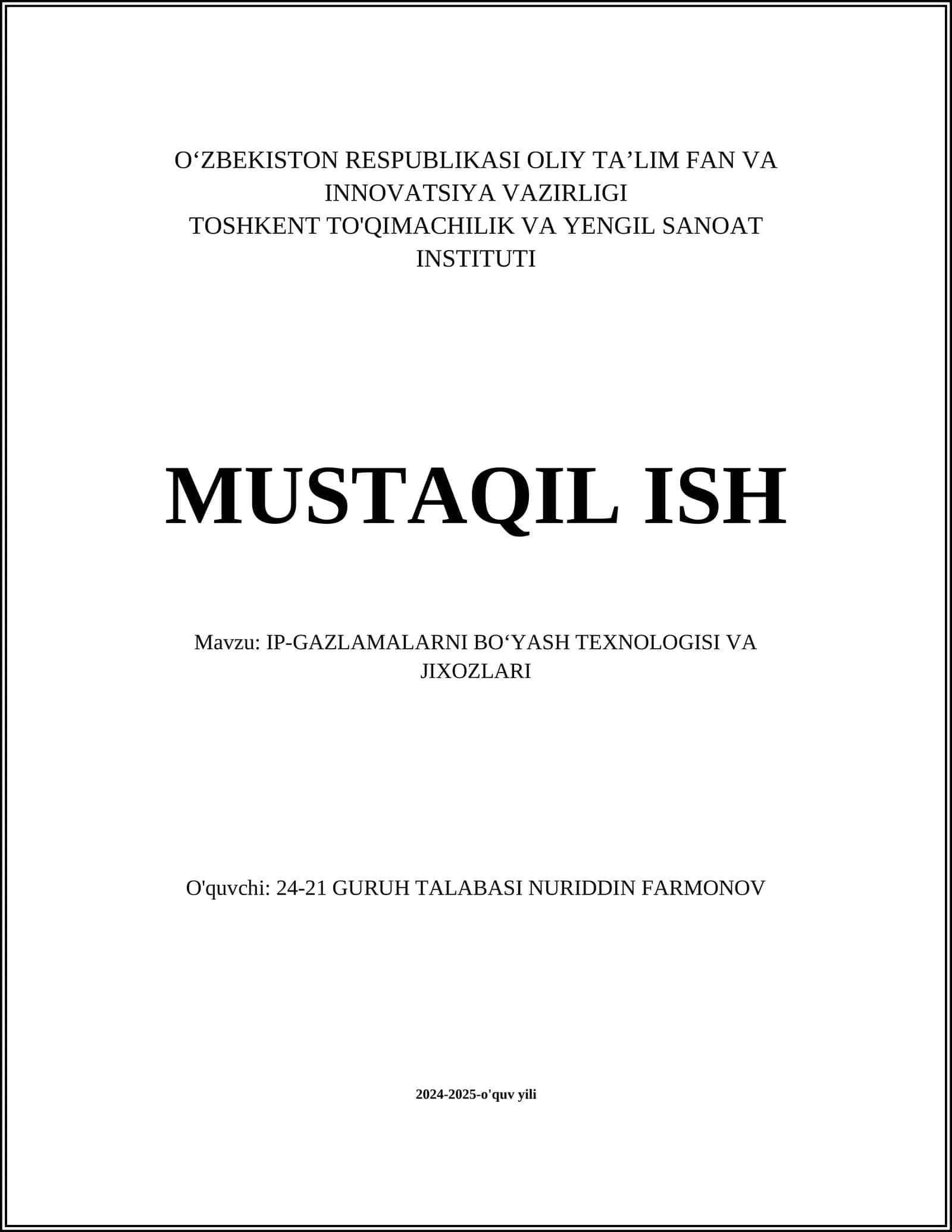 IP-GAZLAMALARNI BO‘YASH TEXNOLOGISI VA JIXOZLARI 1