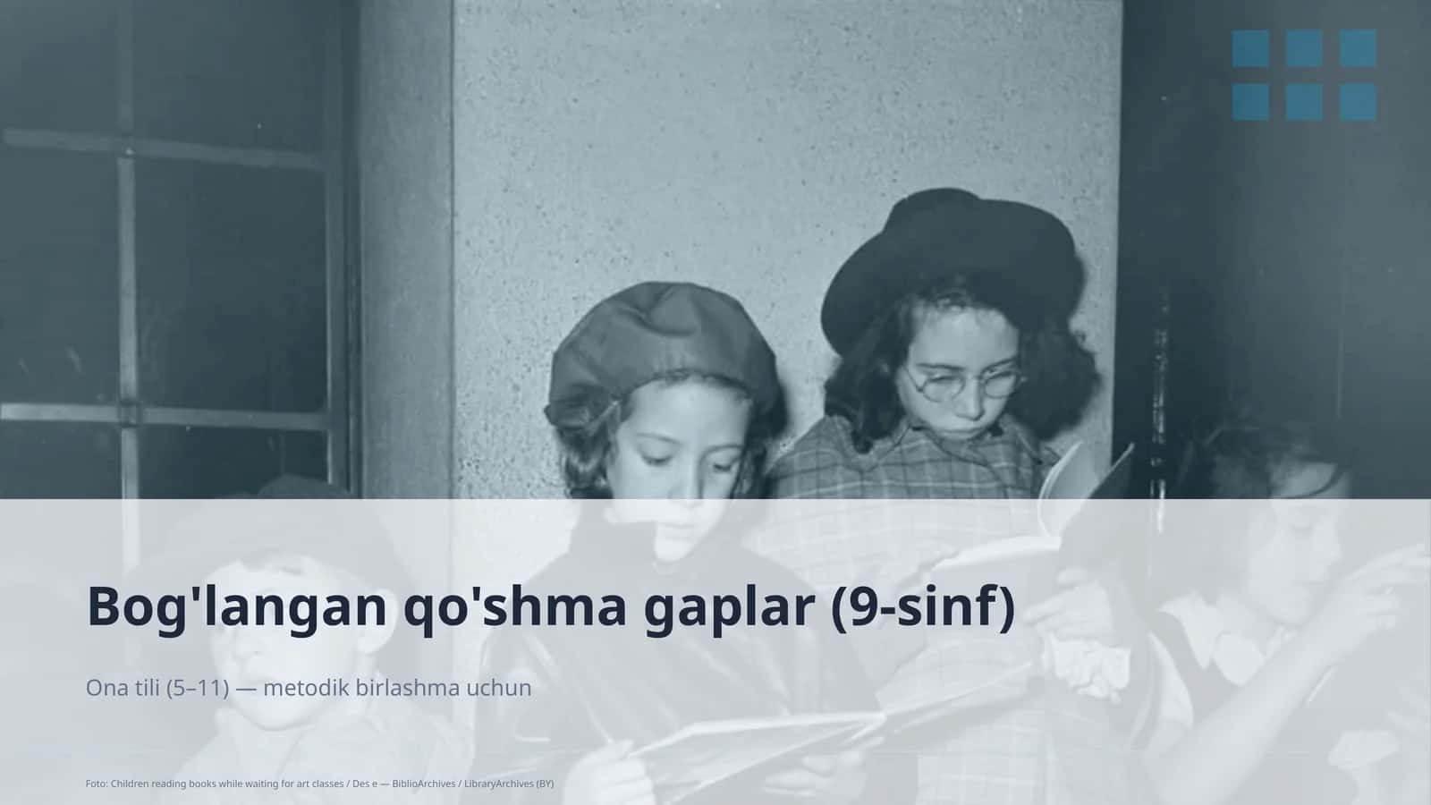 Bog'langan qo'shma gaplar (9-sinf) 1