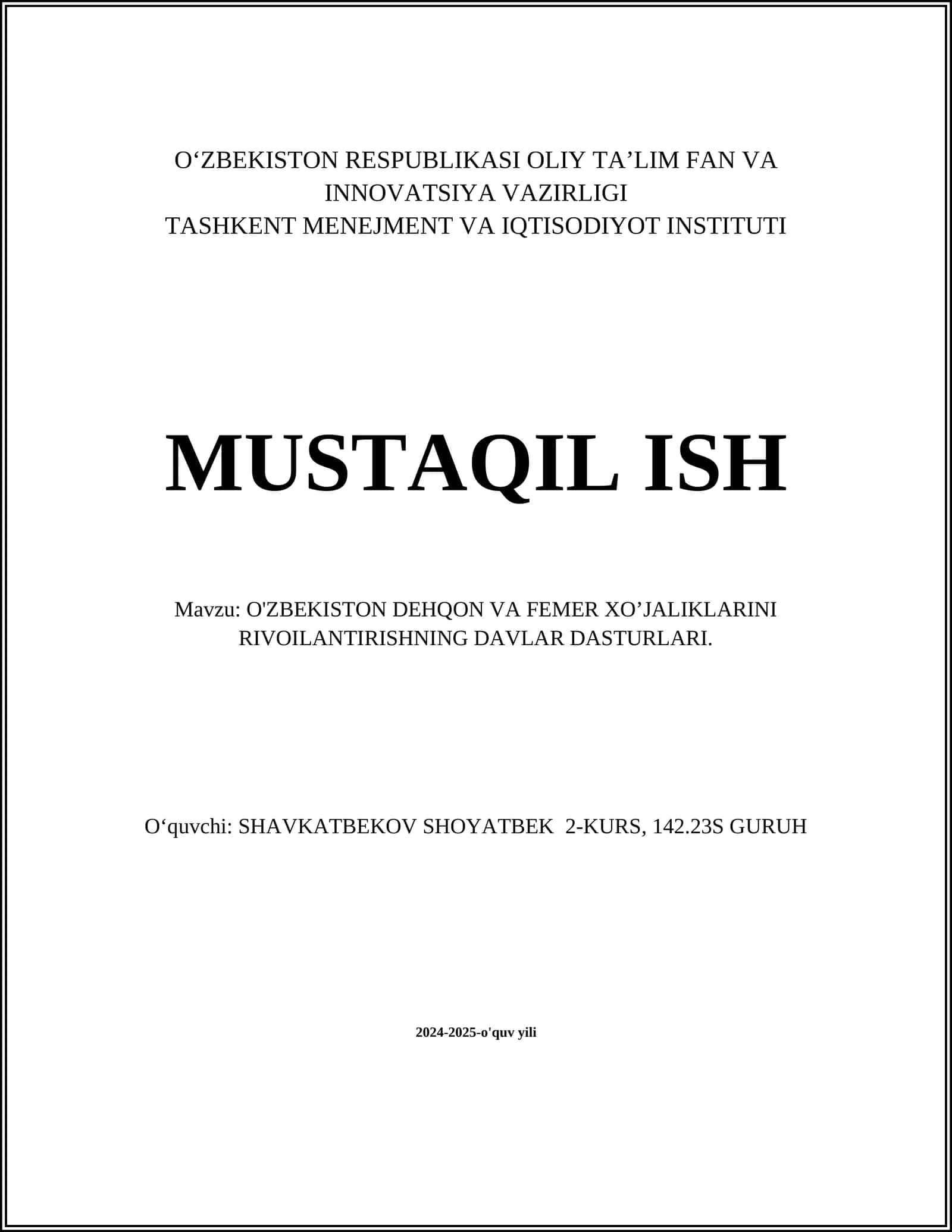 O'ZBEKISTON DEHQON VA FEMER XO’JALIKLARINI RIVOILANTIRISHNING DAVLAR DASTURLARI 1