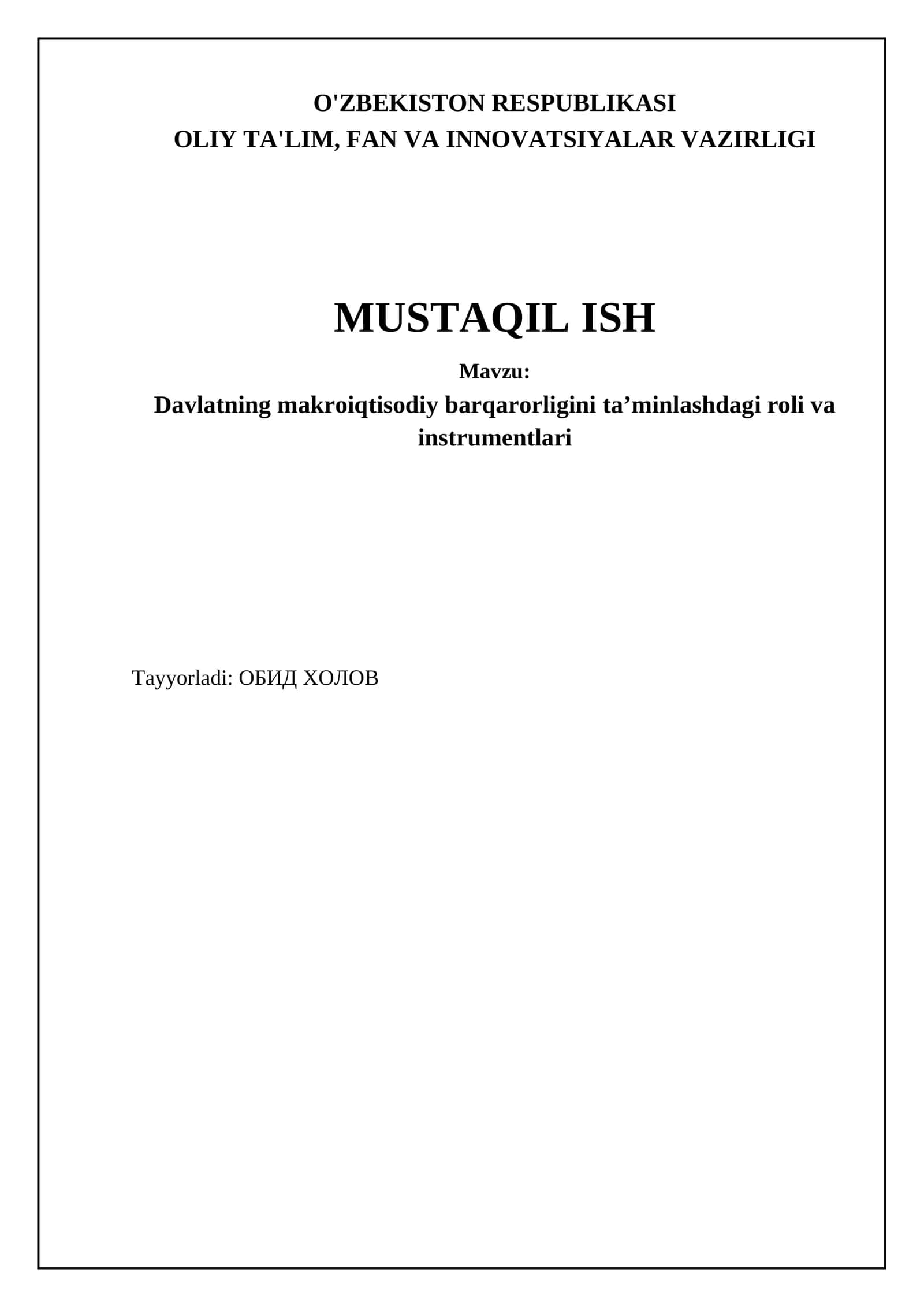 Davlatning makroiqtisodiy barqarorligini taʼminlashdagi roli va instrumentlari 1