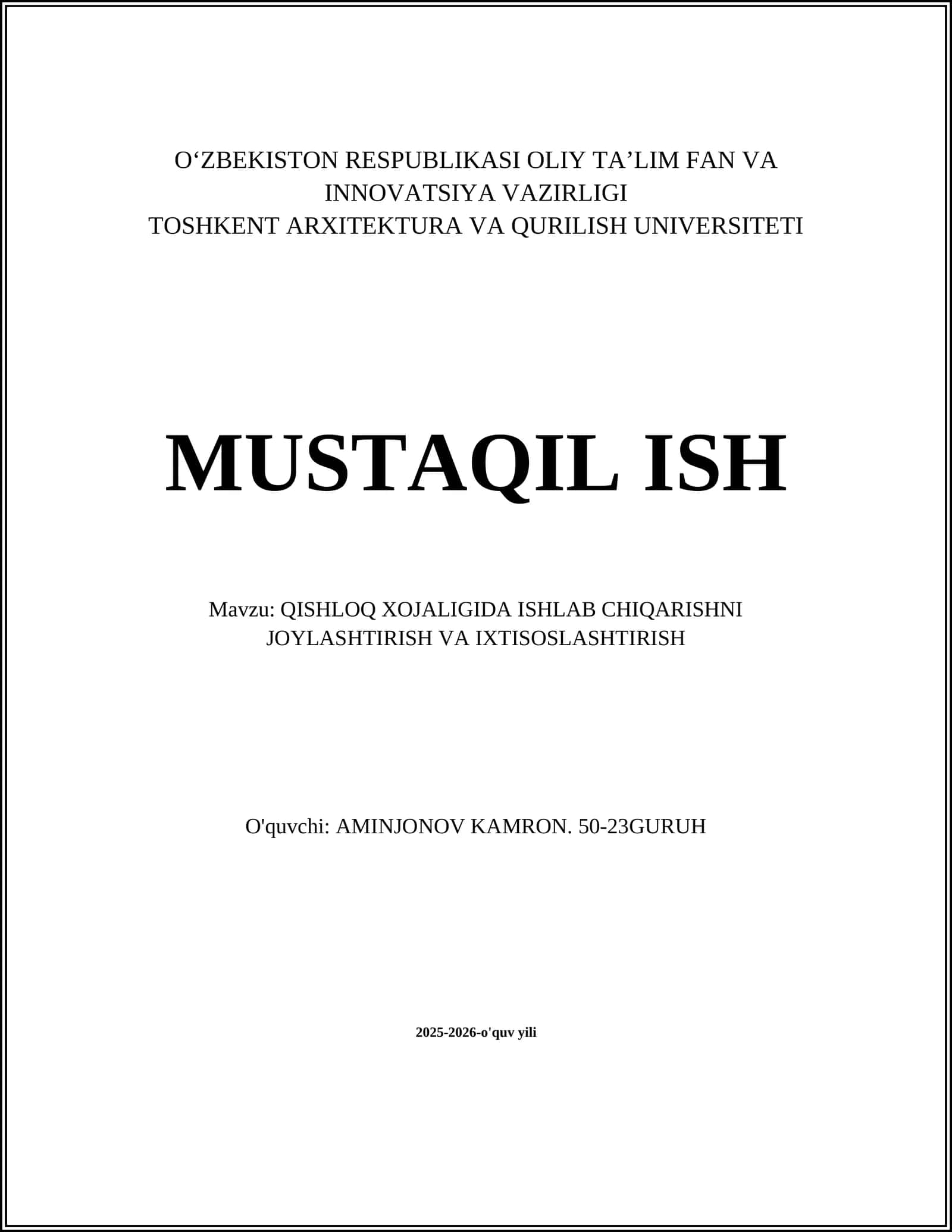 QISHLOQ XOJALIGIDA ISHLAB CHIQARISHNI JOYLASHTIRISH VA IXTISOSLASHTIRISH 1