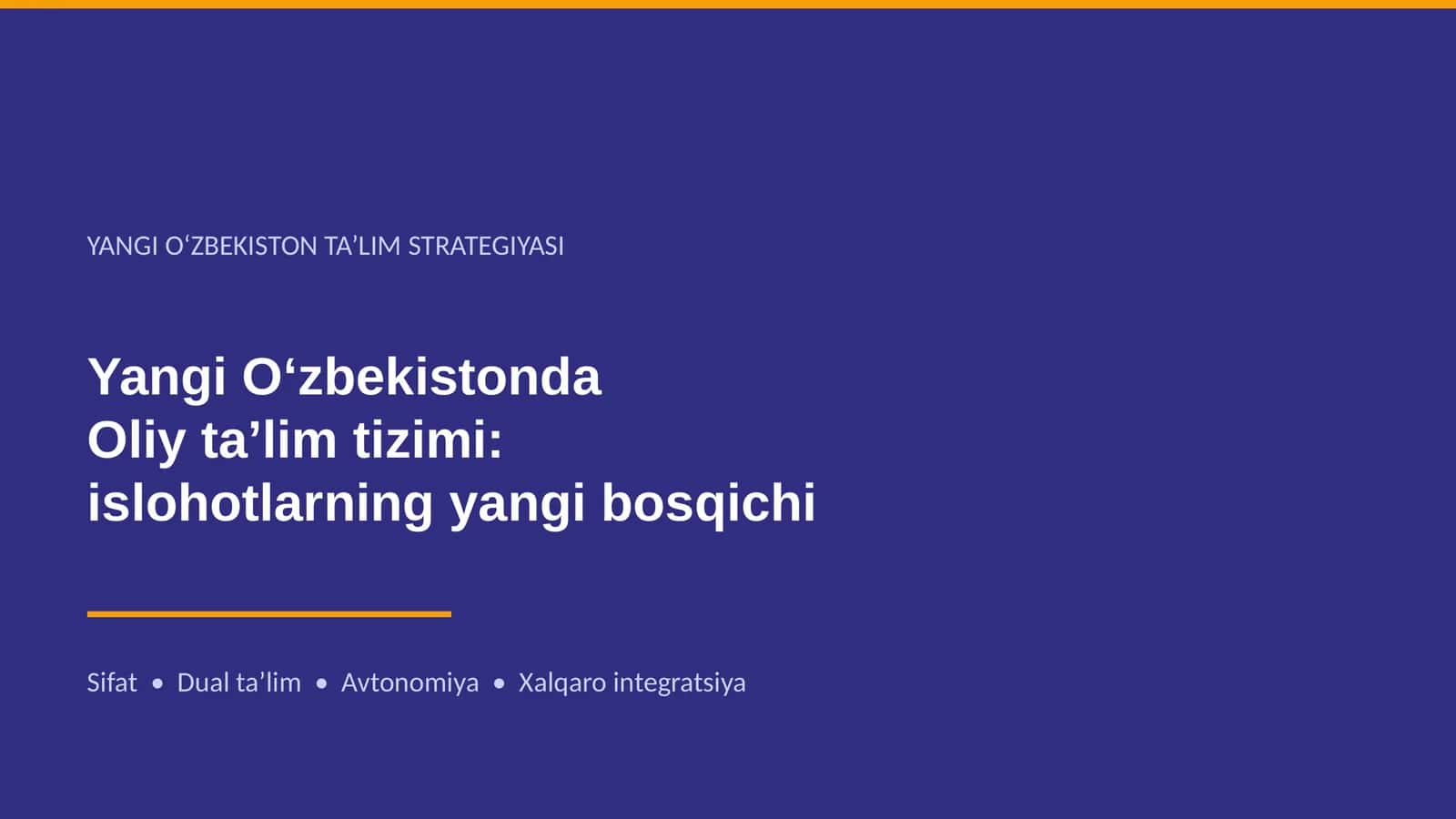 YANGI O‘ZBEKISTON TA’LIM STRATEGIYASI 1