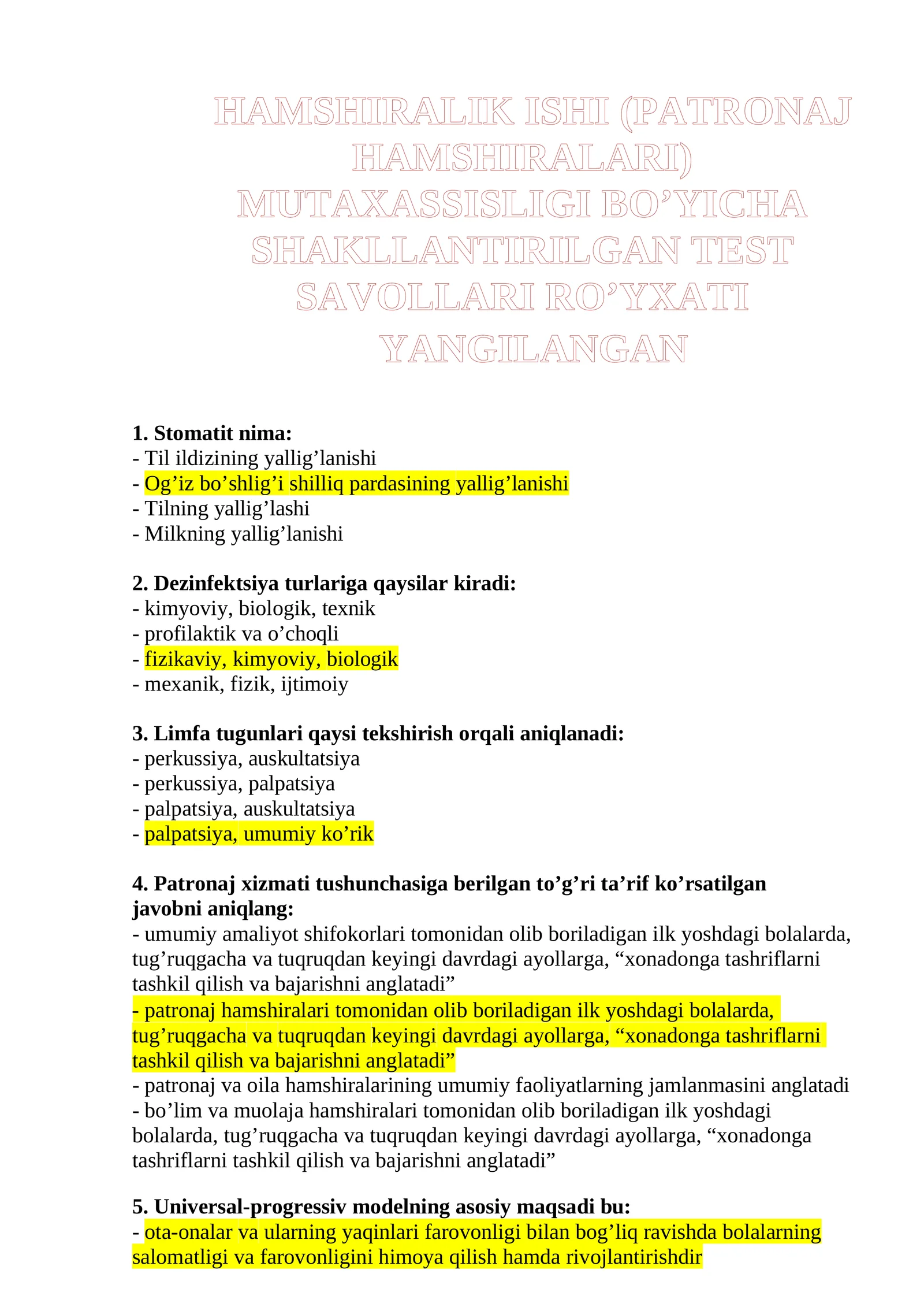 HAMSHIRALIK ISHI (PATRONAJ HAMSHIRALARI) MUTAXASSISLIGI BO’YICHA SHAKLLANTIRILGAN TEST SAVOLLARI RO’YXATI 1