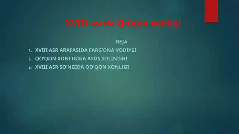 XVIII asrda Qo’qonxonligi