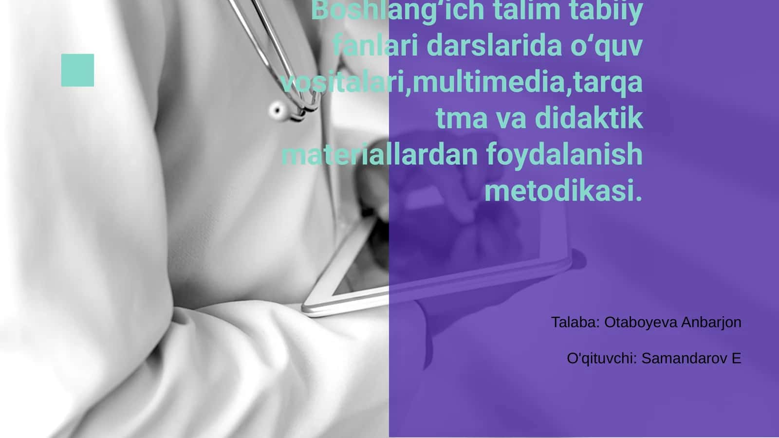 Boshlangʻich talim tabiiy fanlari darslarida oʻquv vositalari,multimedia,tarqatma va didaktik materiallardan foydalanish metodikasi 1