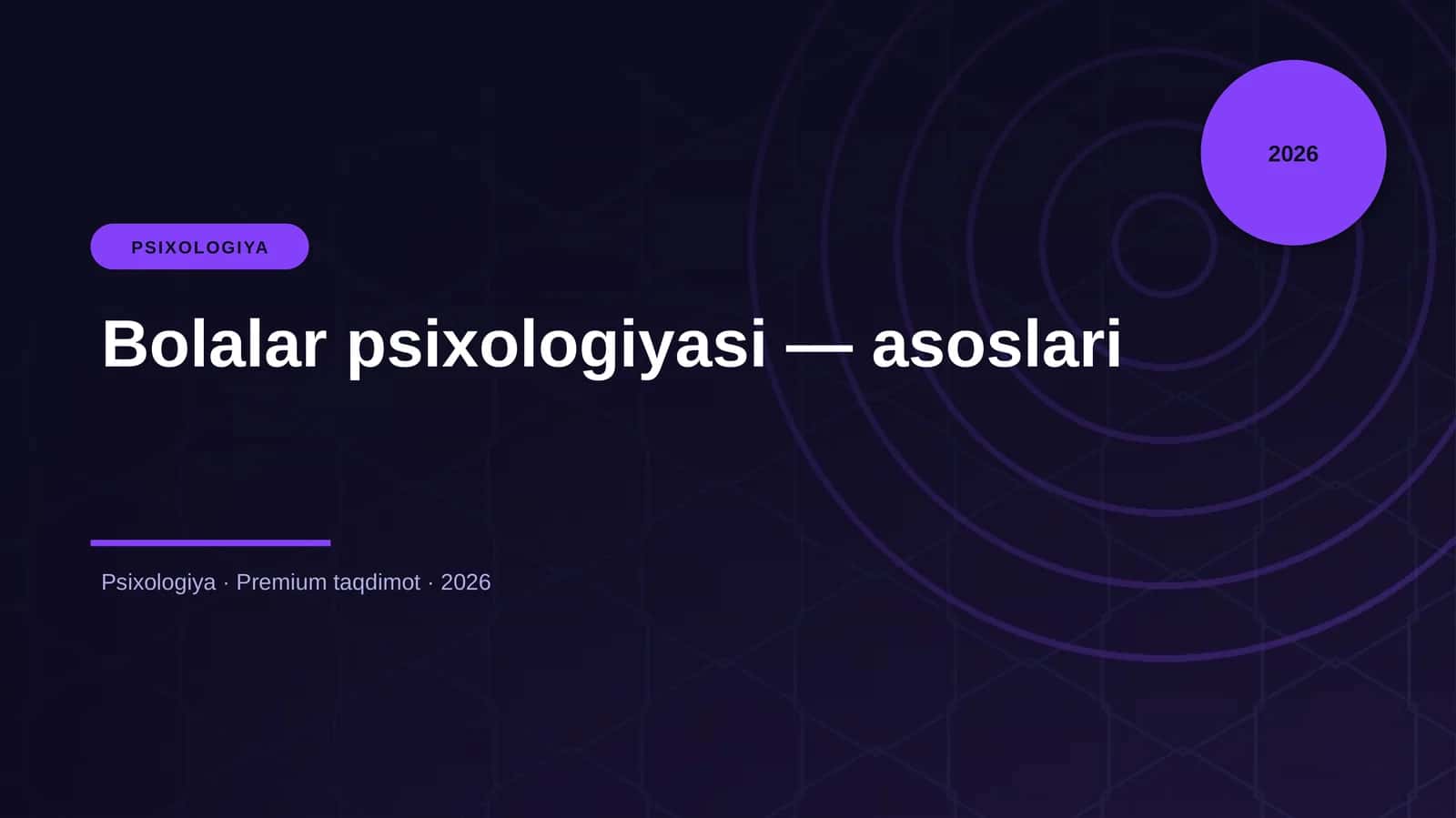 Bolalar psixologiyasi — asoslari 1