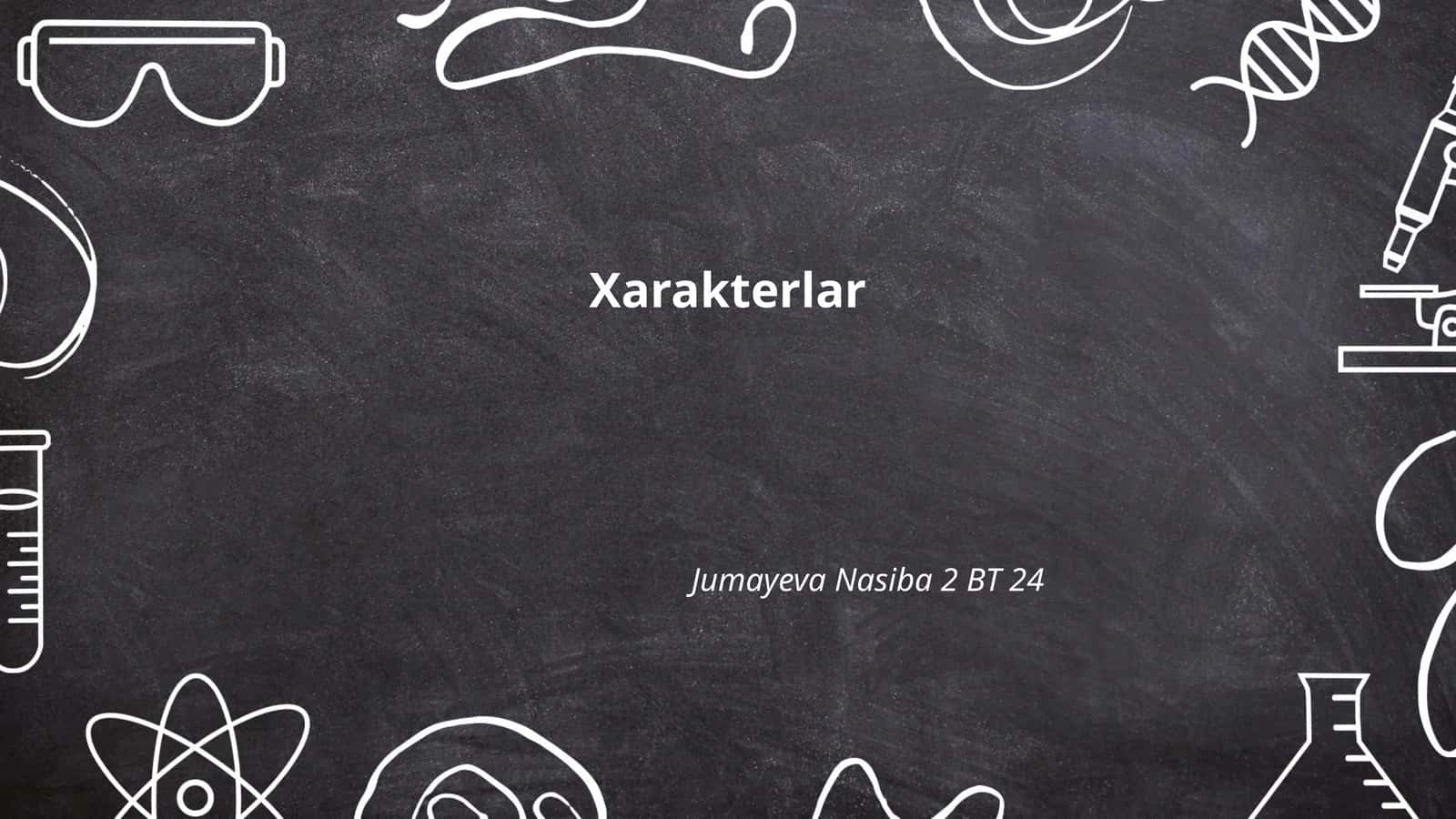 Xarakterlar 1
