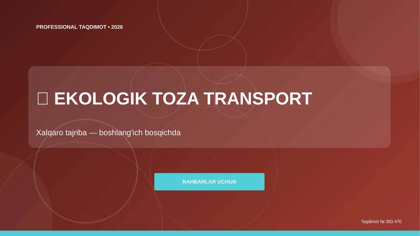 Ekologik Toza Transport: Xalqaro Tajriba (Boshlang'ich Bosqichda) [Rahbarlar Uchun] 1