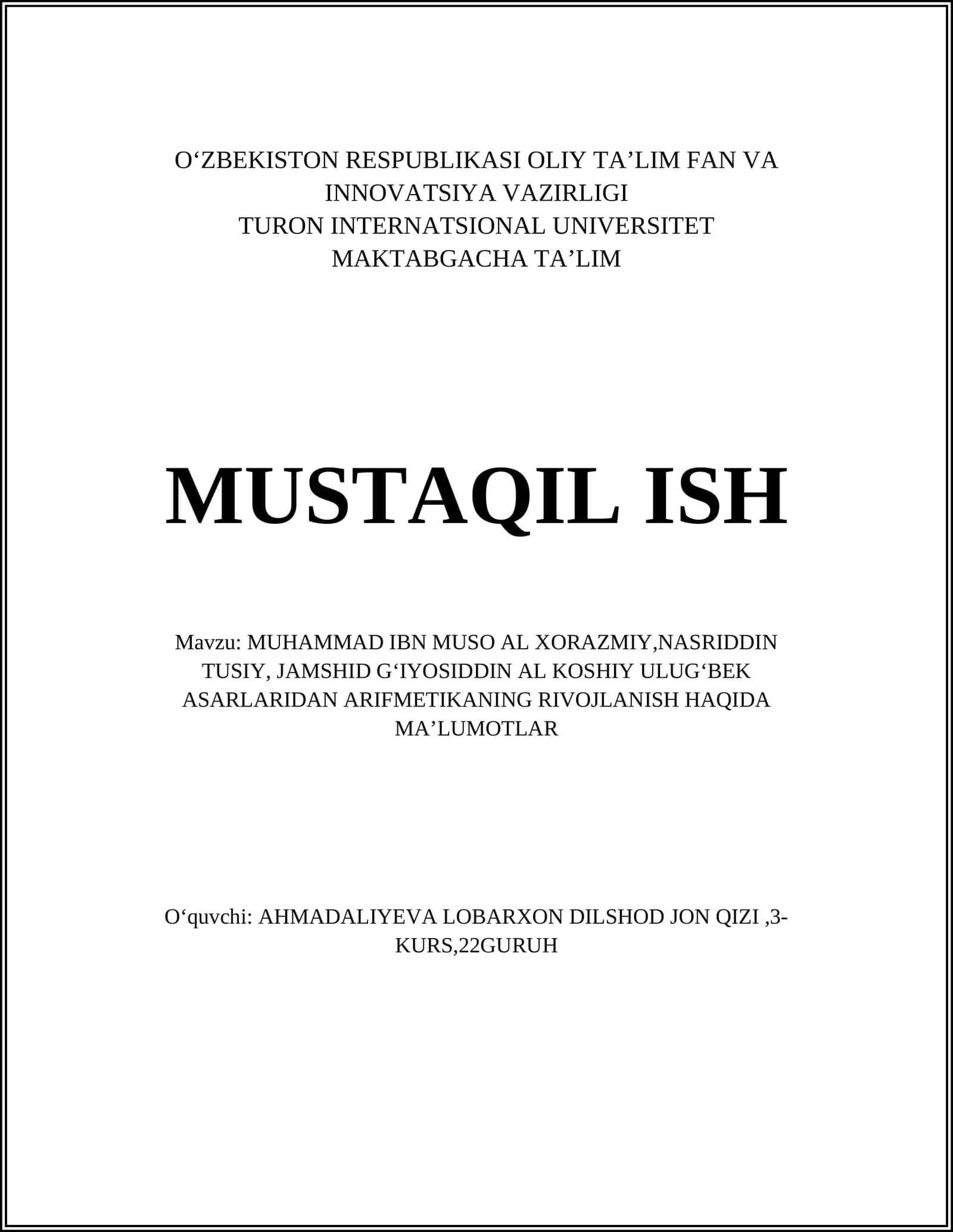 Muhammad ibn Muso al-Xorazmiy, Nasriddin Tusiy va Jamshid Gʻiyosiddin al-Koshiy asarlari 1