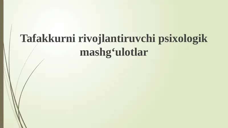 Tafakkurni rivojlantiruvchi psixologik mashg‘ulotlar 1