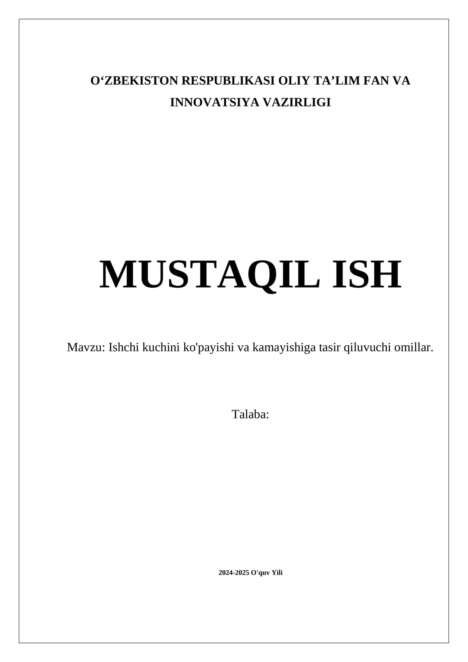 Ishchi kuchini ko'payishi va kamayishiga tasir qiluvuchi omillar 1