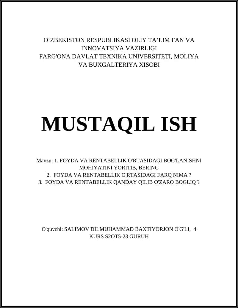 FOYDA VA RENTABELLIK O'RTASIDAGI BOG'LANISHNI MOHIYATINI YORITIB, BERING 1