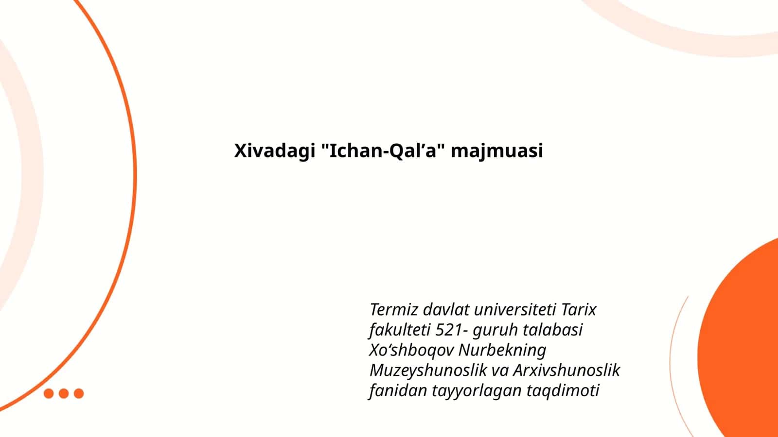Ichan-Qalʼa majmuasi 1