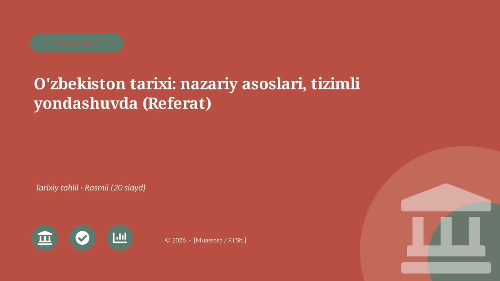 O'zbekiston tarixi: nazariy asoslari, tizimli yondashuvda (Referat) 1
