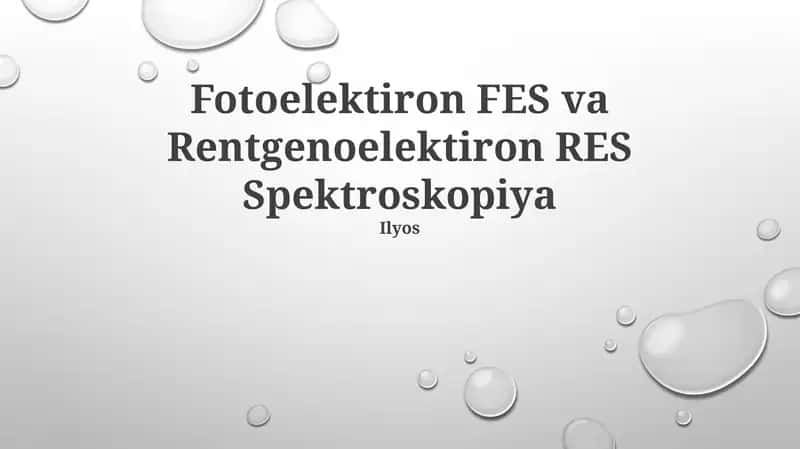 Fotoelektiron FES va Rentgenoelektiron RES Spektroskopiya 1