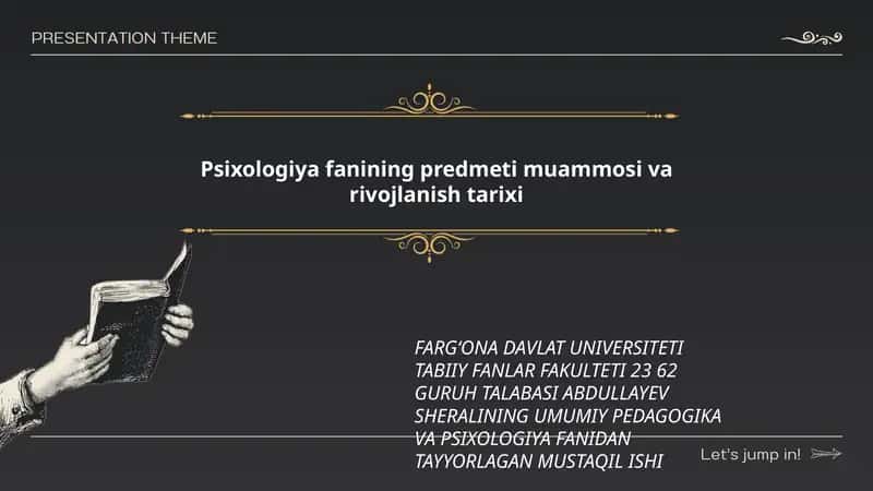 Psixologiya fanining predmeti muammosi va rivojlanish tarixi 1