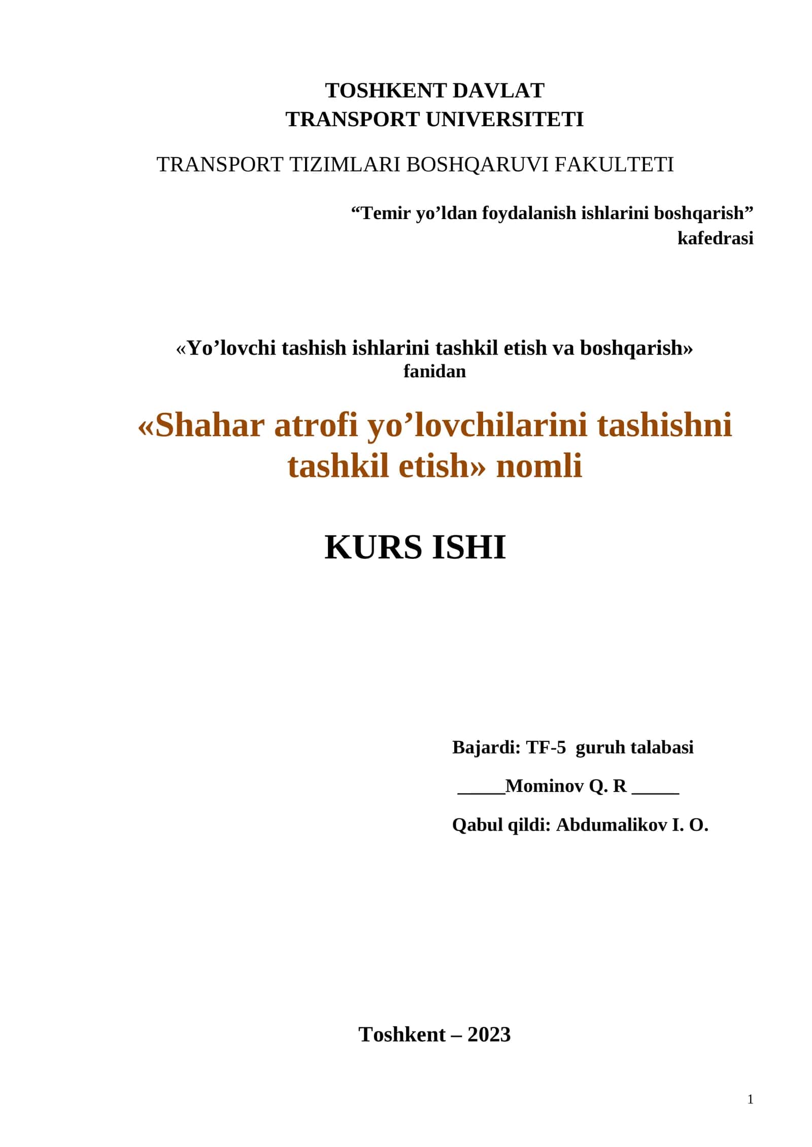 Yo’lovchi tashish ishlarini tashkil etish va boshqarish KURS ISHI 1