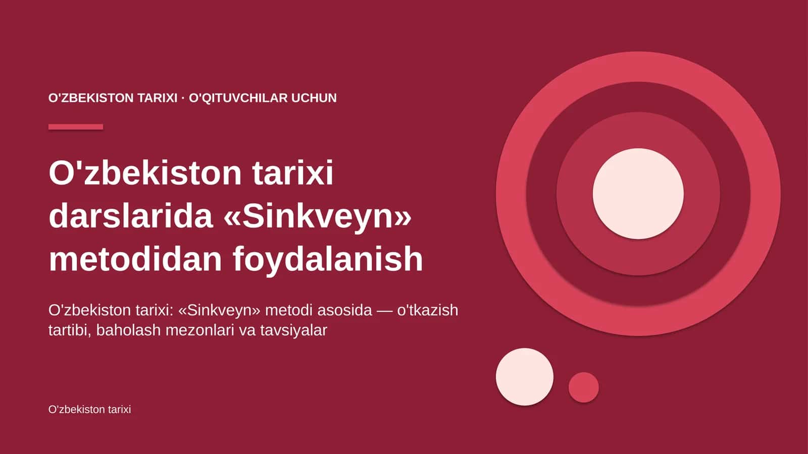 o'zbekiston tarixi darslarida sinkveyn metodidan foydalanish 1693 1