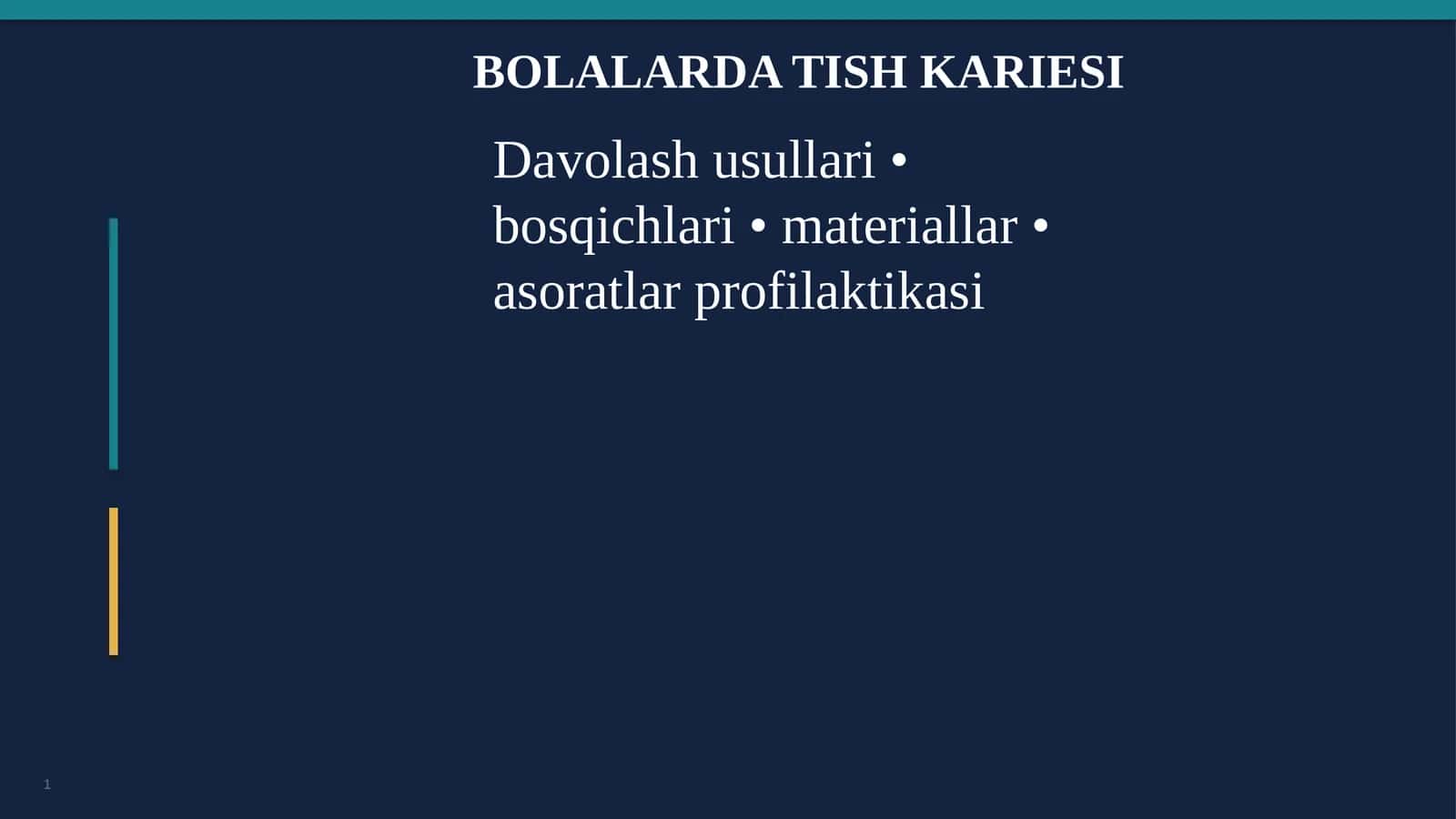 Bolalarda Tish Kariesi 1