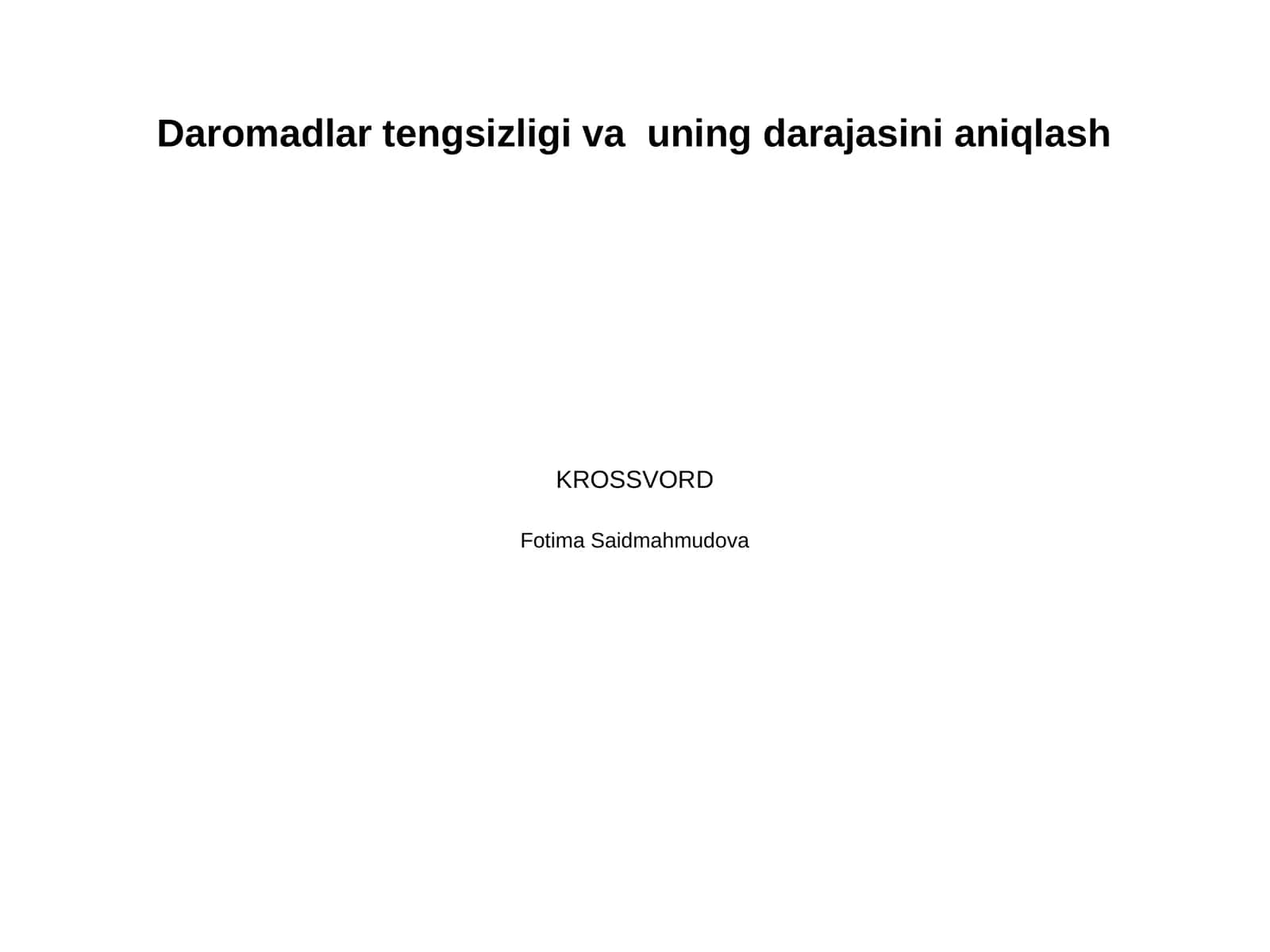 Daromadlar tengsizligi va  uning darajasini aniqlash 1