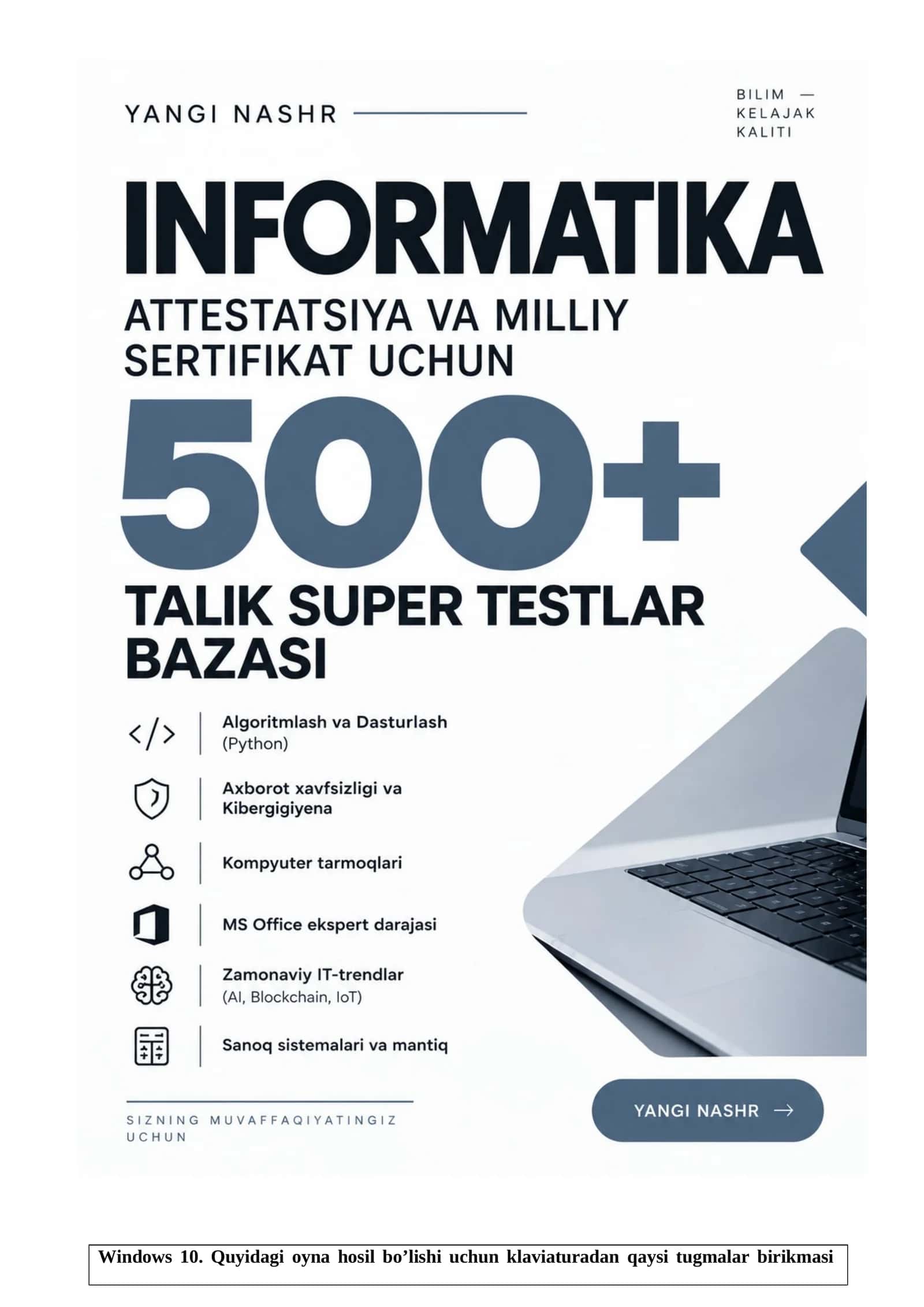 INFORMATIKA: ATTESTATSIYA VA MILLIY SERTIFIKAT UCHUN TEST SAVOLLARI VA JAVOBLAR 1