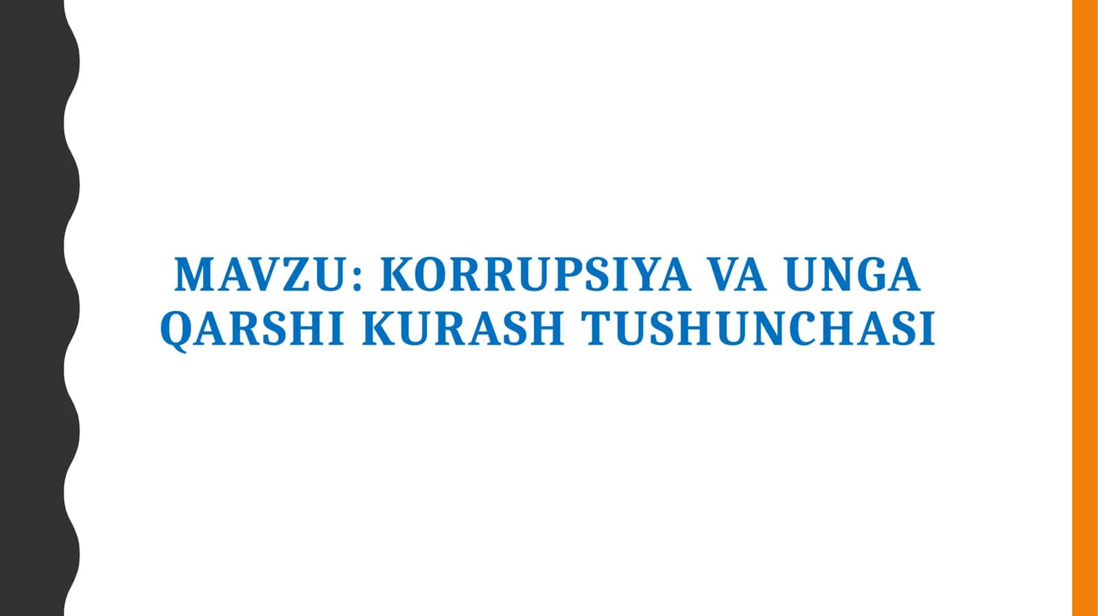 Korrupsiya va unga qarshi kurash tushunchasi 1