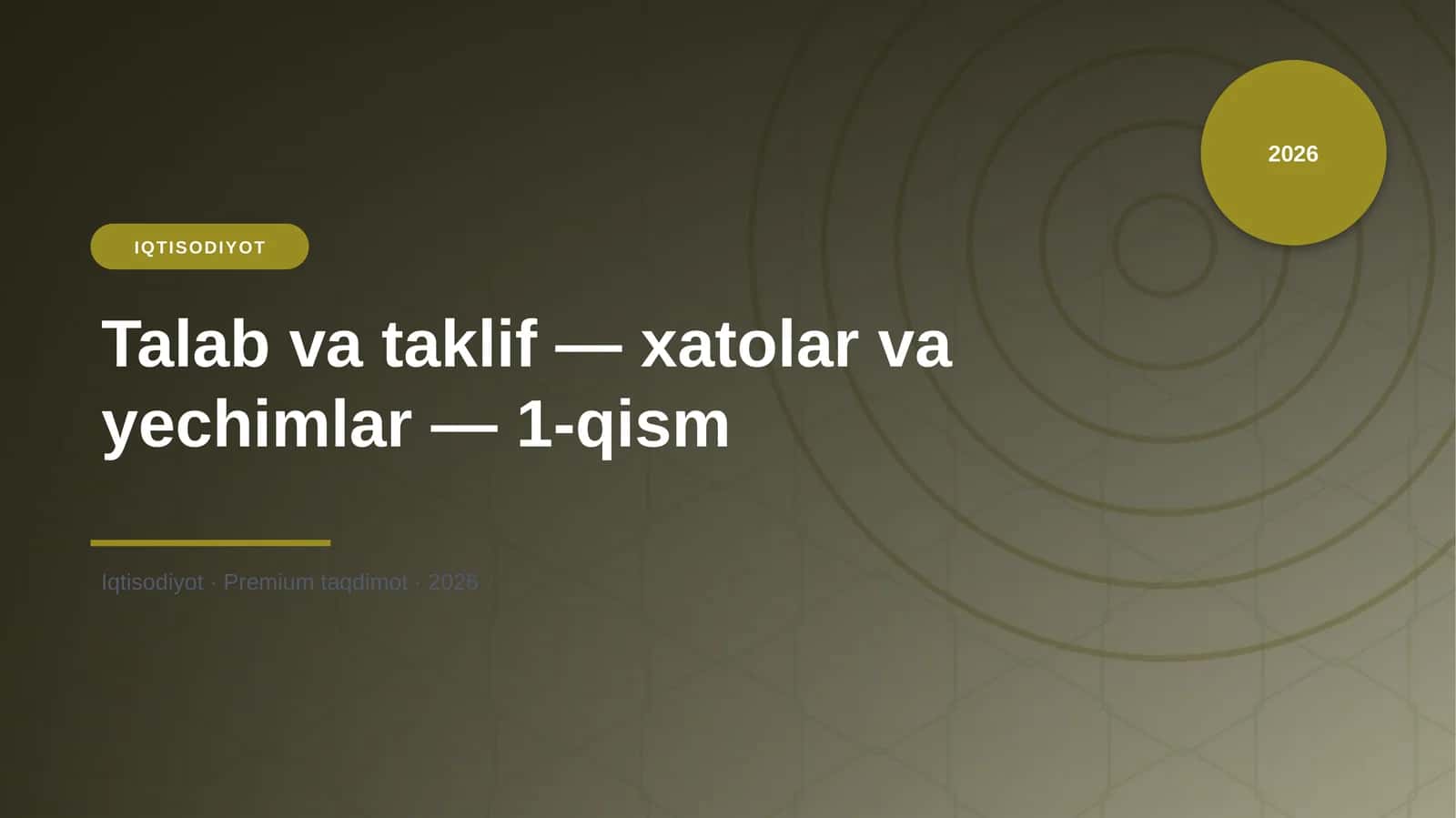 Talab va taklif — xatolar va yechimlar — 1-qism 1