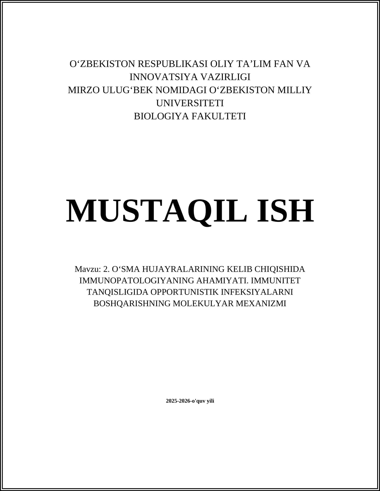O‘SMA HUJAYRALARINING KELIB CHIQISHIDA IMMUNOPATOLOGIYANING AHAMIYATI 1