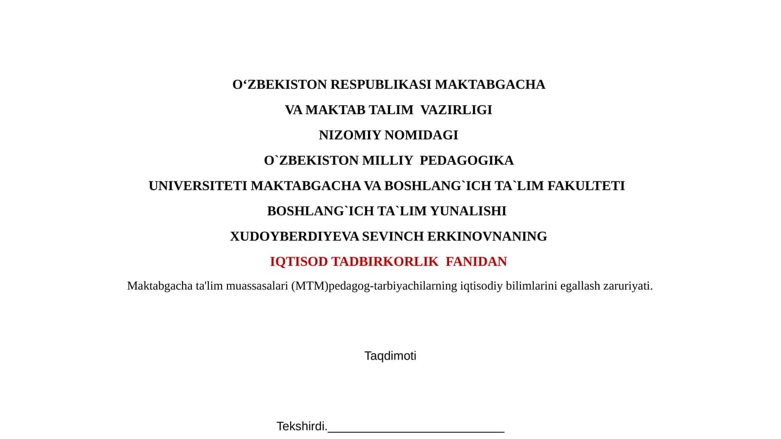 Maktabgacha ta'lim muassasalari (MTM)pedagog-tarbiyachilarning iqtisodiy bilimlarini egallash zaruriyati 1