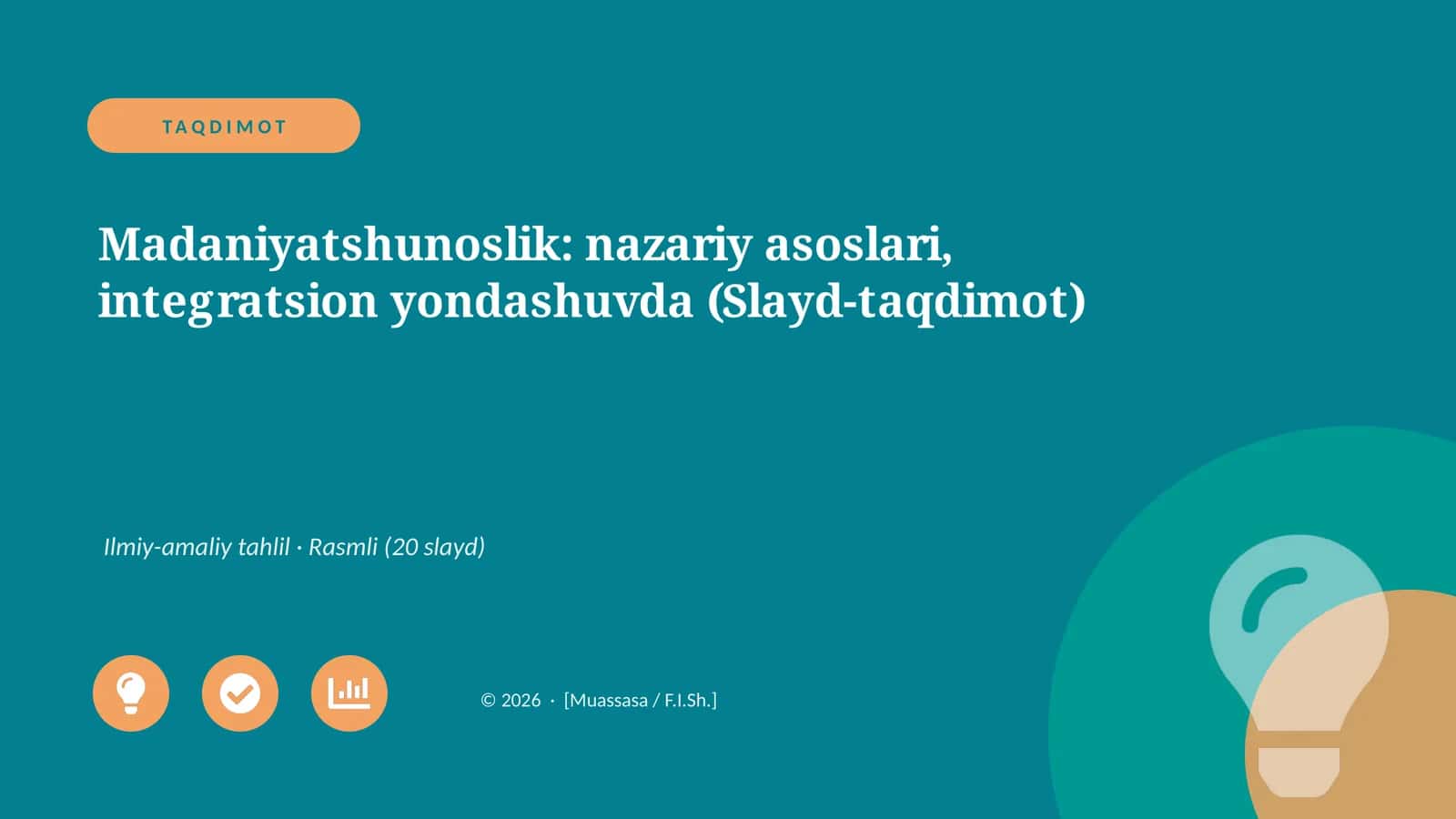 Madaniyatshunoslik: nazariy asoslari, integratsion yondashuvda 1