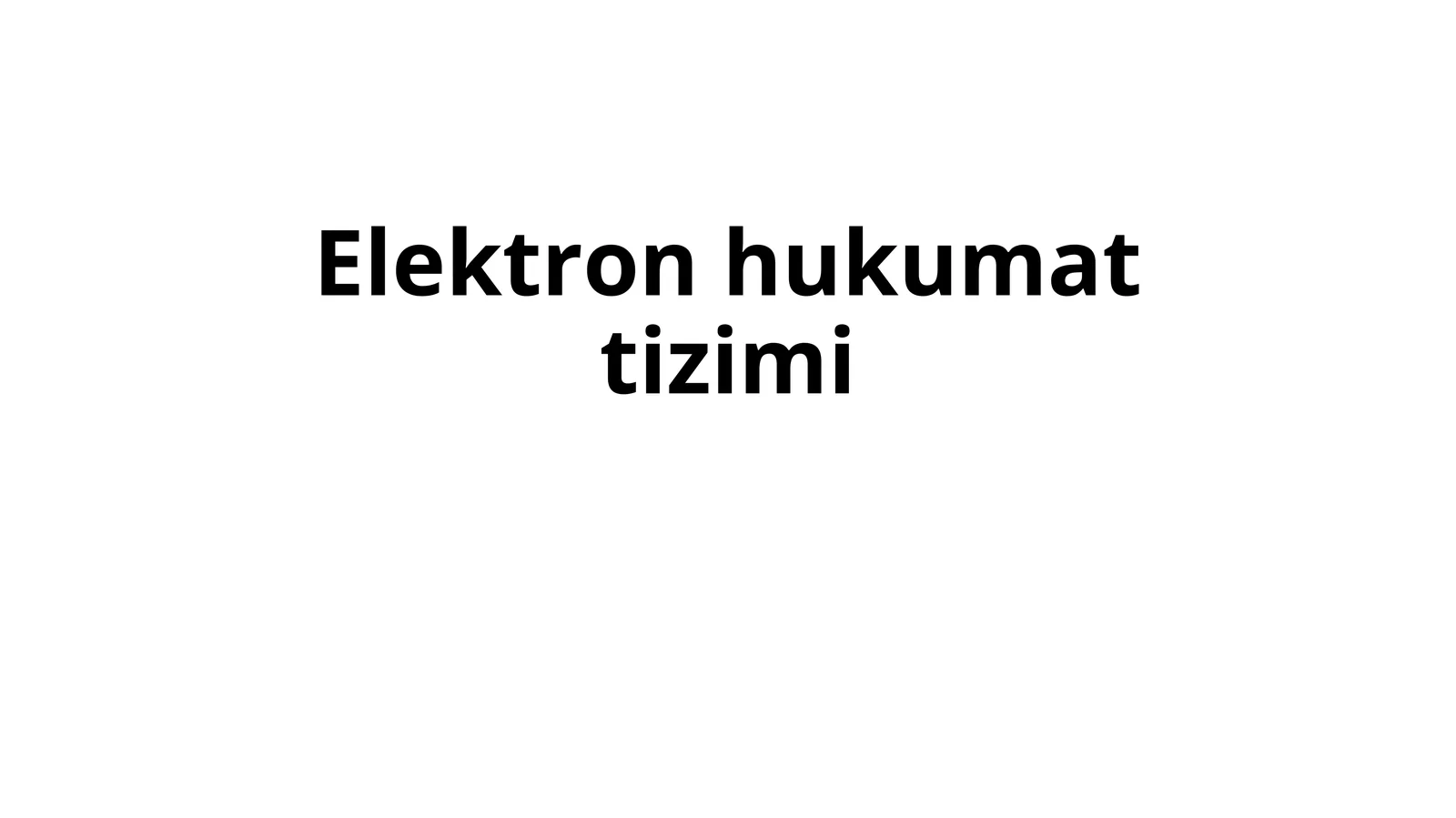 Elektron hukumat tizimi 1
