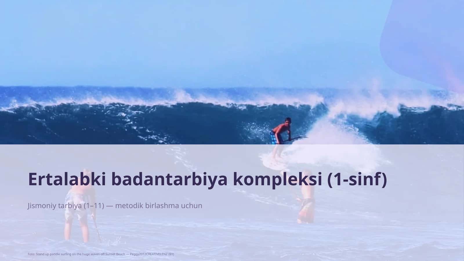 Ertalabki badantarbiya kompleksi (1-sinf) 1