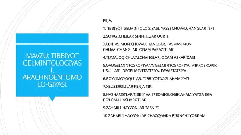 TIBBIYOT GELMINTOLOGIYASI, ARACHNOENTOMOLO-GIYASI 1