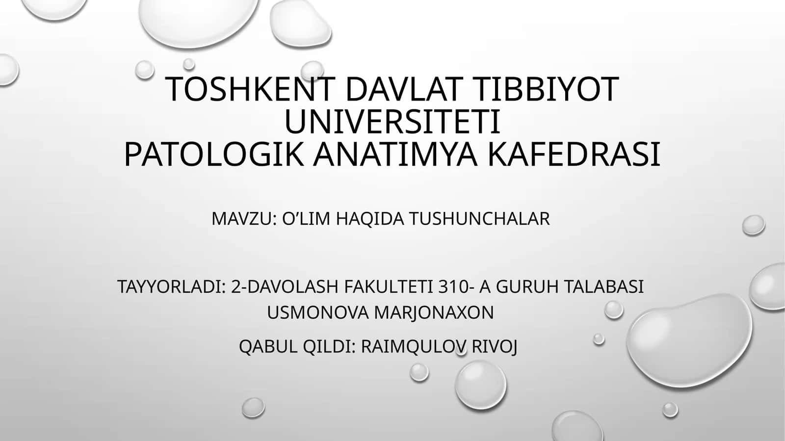 Toshkent Davlat Tibbiyot Universiteti Patologika Anatomiyasi Kafedrasi 1