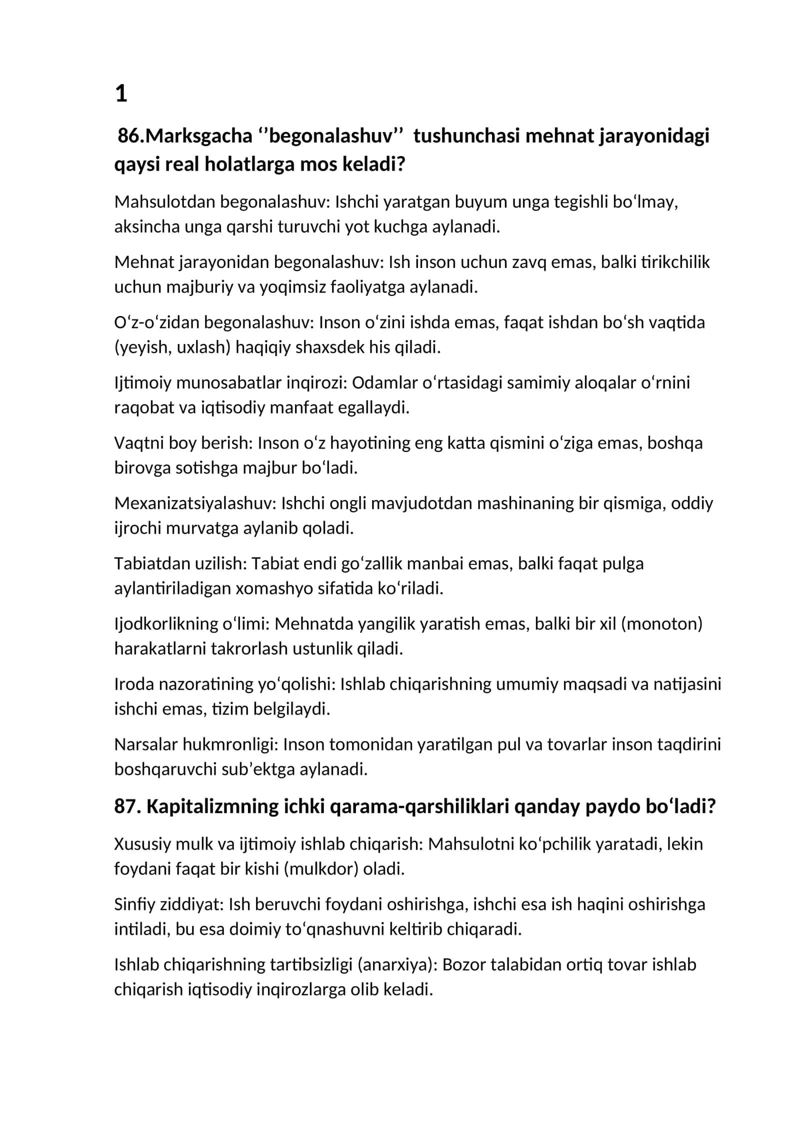 Marksizmga "begonalashuv" tushunchasi mehnat jarayonidagi qaysi real holatlarga mos keladi? 1